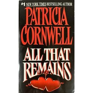 All That Remains by Patricia Cornwell (Paperback)